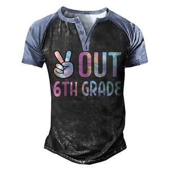 Peace Out 6Th Grade Happy Last Day Of School Tie Dye Student Men's Henley Shirt Raglan Sleeve 3D Print T-shirt - Thegiftio UK