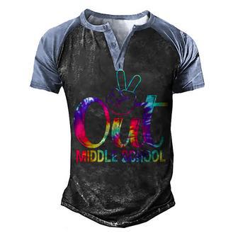 Peace Out Middle School Happy Last Day Of School Tie Dye Men's Henley Shirt Raglan Sleeve 3D Print T-shirt - Thegiftio UK