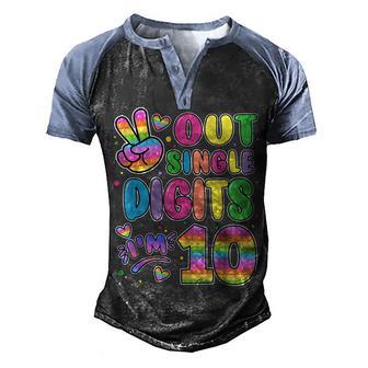 Peace Out Single Digits Im 10 Pop It 10Th Bday Fidget Men's Henley Shirt Raglan Sleeve 3D Print T-shirt - Thegiftio UK