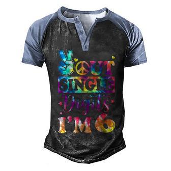 Peace Out Single Digits Im 6 Tie Dye Birthday Kids Men's Henley Shirt Raglan Sleeve 3D Print T-shirt - Thegiftio UK