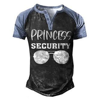 Princess Security Perfects For Dad Orr Boyfriend Men's Henley Shirt Raglan Sleeve 3D Print T-shirt - Thegiftio UK