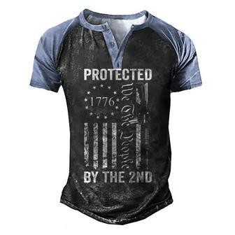 Protected By The 2Nd Amendment - We The People Pro Gun -Back Men's Henley Shirt Raglan Sleeve 3D Print T-shirt - Thegiftio UK