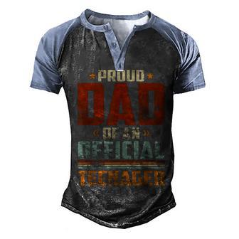 Proud Dad Official Nager Funny Bday Party 13 Year Old Men's Henley Shirt Raglan Sleeve 3D Print T-shirt - Thegiftio UK
