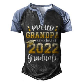 Proud Grandpa Of A Class Of 2022 Graduate Graduation 2022 V2 Men's Henley Shirt Raglan Sleeve 3D Print T-shirt - Thegiftio UK