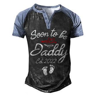 Soon To Be Daddy Est 2022 Happy Father Husband Father Papa Men's Henley Shirt Raglan Sleeve 3D Print T-shirt - Thegiftio UK
