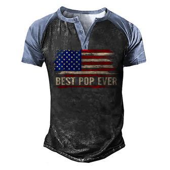 Vintage Best Pop Ever American Flag Fathers Day Gift Men's Henley Shirt Raglan Sleeve 3D Print T-shirt - Thegiftio UK