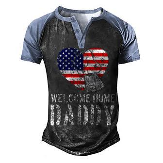 Welcome Home Daddy Military Matching Homecoming Gift Men's Henley Shirt Raglan Sleeve 3D Print T-shirt - Thegiftio UK