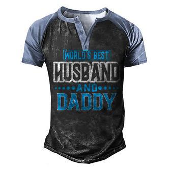 Worlds Best Husband And Daddy Fathers Day Men's Henley Shirt Raglan Sleeve 3D Print T-shirt - Thegiftio UK