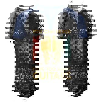 You Can Never Have Too Many Guitars S Music Funny Men's Henley Shirt Raglan Sleeve 3D Print T-shirt - Thegiftio