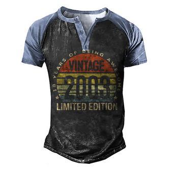 18 Years Of Being Awesome Gifts Vintage 2003 18Th Birthday Men's Henley Shirt Raglan Sleeve 3D Print T-shirt - Thegiftio UK