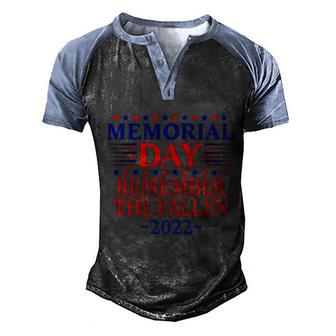 2022 Memorial Day Remember The Fallen Great Gift Men's Henley Shirt Raglan Sleeve 3D Print T-shirt - Monsterry UK