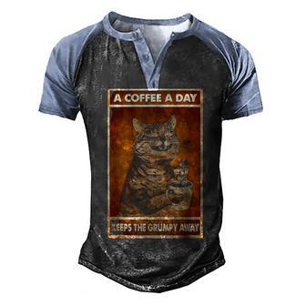 A Coffee A Day Keeps The Grumpy Away Funny Cat Coffee Retro Men's Henley Shirt Raglan Sleeve 3D Print T-shirt - Thegiftio UK