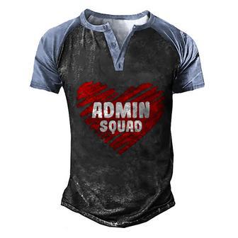 Admin Squad Administrator Administrative Professionals Day Cool Gift Men's Henley Shirt Raglan Sleeve 3D Print T-shirt - Thegiftio UK
