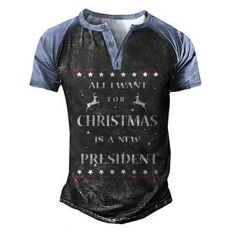 All I Want For Christmas Is A New President V3 Men's Henley Shirt Raglan Sleeve 3D Print T-shirt - Thegiftio UK