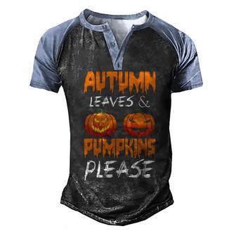 Autumn Leaves And Pumpkins Please Graphic Design Printed Casual Daily Basic Men's Henley Shirt Raglan Sleeve 3D Print T-shirt - Thegiftio UK