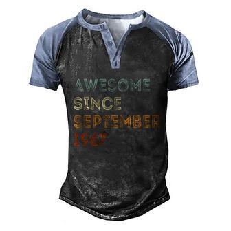 Awesome Since 1967 September Birthday 55 Years Old Men's Henley Shirt Raglan Sleeve 3D Print T-shirt - Thegiftio UK