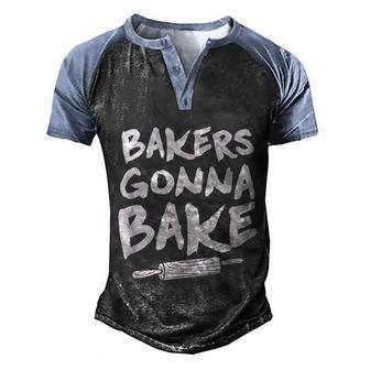 Bakers Gonna Bake Bakingbaker Pastry Chef Graphic Design Printed Casual Daily Basic Men's Henley Shirt Raglan Sleeve 3D Print T-shirt - Thegiftio UK