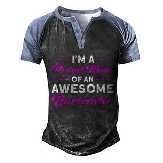 Bartender Mom Quote Proud Mom Of A Bartender Funny Gift Graphic Design Printed Casual Daily Basic Men's Henley Shirt Raglan Sleeve 3D Print T-shirt - Thegiftio UK