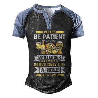 Be Patient With The Bartender Great Gift Graphic Design Printed Casual Daily Basic Men's Henley Shirt Raglan Sleeve 3D Print T-shirt - Thegiftio UK