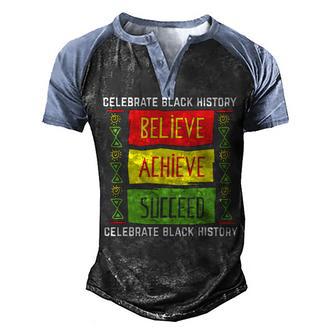 Believe Achieve Succeed Black History Gift Political Men's Henley Shirt Raglan Sleeve 3D Print T-shirt - Thegiftio UK