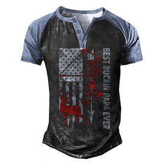 Best Buckin Papa Ever Bow Hunting Deer Men's Henley Shirt Raglan Sleeve 3D Print T-shirt - Thegiftio UK