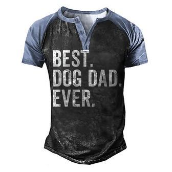 Best Dog Dad Ever V3 Men's Henley Shirt Raglan Sleeve 3D Print T-shirt - Thegiftio UK