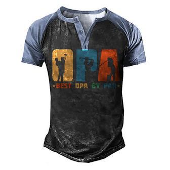 Best Opa By Par Golf Gift Vintage Retro Men's Henley Shirt Raglan Sleeve 3D Print T-shirt - Thegiftio UK