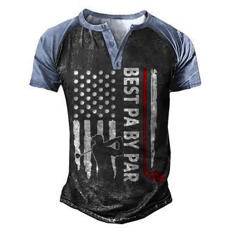 Best Pa By Par American Flag Golf Gift Back Design Men's Henley Shirt Raglan Sleeve 3D Print T-shirt - Thegiftio UK