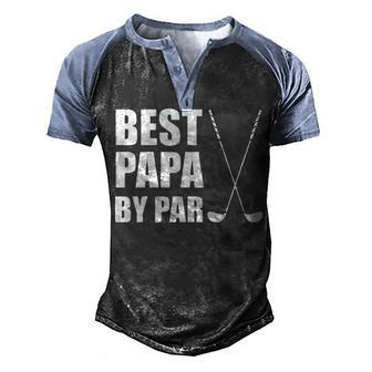 Best Papa By Par Golfing Men's Henley Shirt Raglan Sleeve 3D Print T-shirt - Thegiftio UK