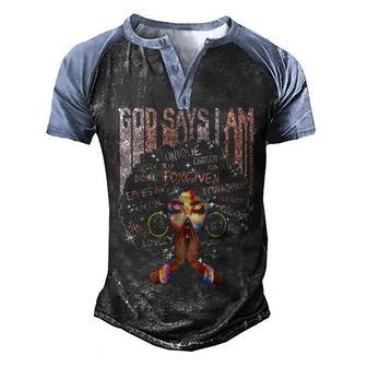 Black Girl God Says I Am Black Melanin History Month Pride V3 Men's Henley Shirt Raglan Sleeve 3D Print T-shirt - Thegiftio UK