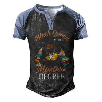 Black Queen With A Masters Degree Graduation Class Of 2021 Men's Henley Shirt Raglan Sleeve 3D Print T-shirt - Thegiftio UK