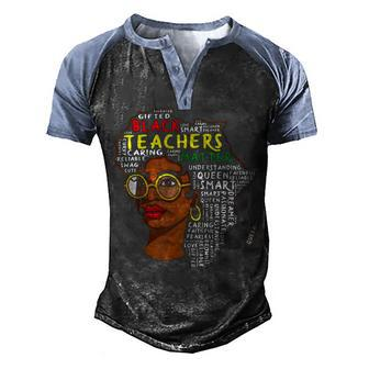 Black Teachers Matter V2 Men's Henley Shirt Raglan Sleeve 3D Print T-shirt - Thegiftio UK