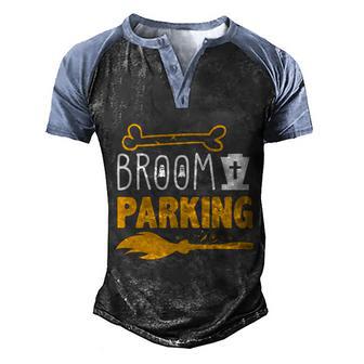Broom Parking Bone Witch Witch Broom Funny Halloween Quote Men's Henley Shirt Raglan Sleeve 3D Print T-shirt - Thegiftio UK