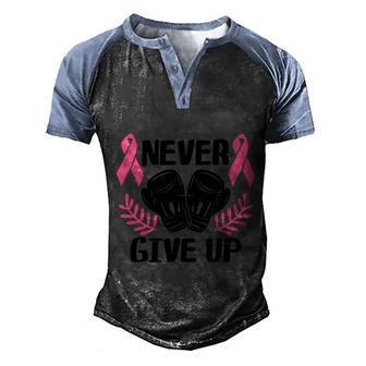 Cancer Never Give Up Pink Ribbon Breast Cancer Graphic Design Printed Casual Daily Basic Men's Henley Shirt Raglan Sleeve 3D Print T-shirt - Thegiftio UK