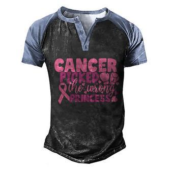 Cancer Picked The Wrong Princess Pink Ribbon Breast Cancer Graphic Design Printed Casual Daily Basic Men's Henley Shirt Raglan Sleeve 3D Print T-shirt - Thegiftio UK