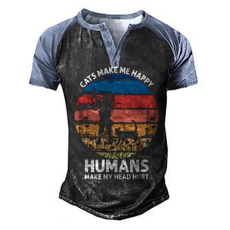 Cats Make Me Happy Human Hurt Me T- Graphic Design Printed Casual Daily Basic Men's Henley Shirt Raglan Sleeve 3D Print T-shirt - Thegiftio UK