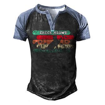 Check Meowt Vinatge Cat Lover Graphic Design Printed Casual Daily Basic Men's Henley Shirt Raglan Sleeve 3D Print T-shirt - Thegiftio UK