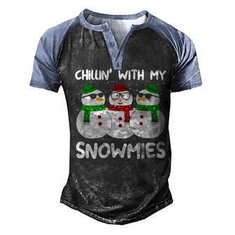 Chillin With My Snowmies Funny Christmas T Men's Henley Shirt Raglan Sleeve 3D Print T-shirt - Thegiftio UK