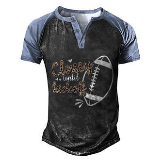 Classy Until Kickoff Meaningful Gift Graphic Design Printed Casual Daily Basic Men's Henley Shirt Raglan Sleeve 3D Print T-shirt - Thegiftio UK
