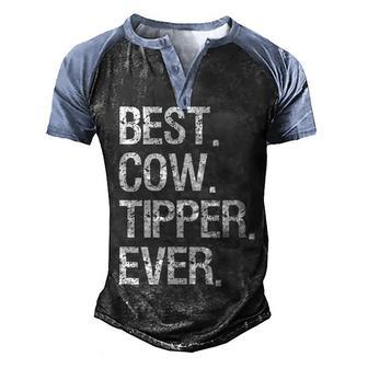 Cow Tipping Funny Cow Tipper Best Ever Men's Henley Shirt Raglan Sleeve 3D Print T-shirt - Thegiftio UK