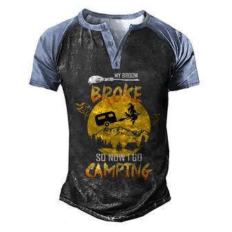 Cute Halloween Funny Halloween Day My Broom Broke So Now I Go Camping V2 Men's Henley Shirt Raglan Sleeve 3D Print T-shirt - Thegiftio UK