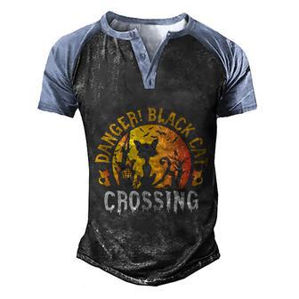 Danger Black Cat Crossing Halloween Day Men's Henley Shirt Raglan Sleeve 3D Print T-shirt - Thegiftio UK