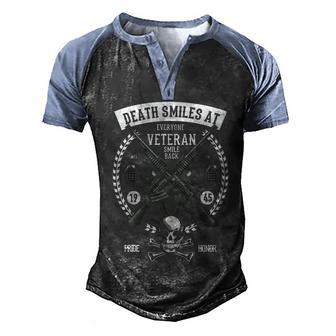Death Smiles At Everyone Veteran Smile Back Graphic Design Printed Casual Daily Basic Men's Henley Shirt Raglan Sleeve 3D Print T-shirt - Thegiftio UK
