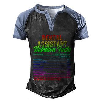 Dental Assistant Week Nutrition Facts Essential Hygienist Gift Graphic Design Printed Casual Daily Basic V3 Men's Henley Shirt Raglan Sleeve 3D Print T-shirt - Thegiftio UK