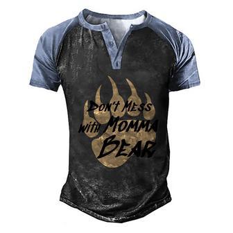 Dont Mess With Momma Bear Men's Henley Shirt Raglan Sleeve 3D Print T-shirt - Thegiftio UK