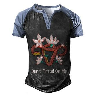 Don’T Tread On Me Uterus Gift V5 Men's Henley Shirt Raglan Sleeve 3D Print T-shirt - Monsterry CA