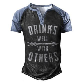 Drinks Well With Others V2 Men's Henley Shirt Raglan Sleeve 3D Print T-shirt - Seseable