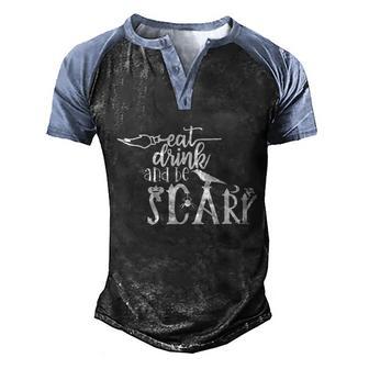 Eat Drink And Be Scary Broomstick Pumpkin Halloween Graphic Design Printed Casual Daily Basic Men's Henley Shirt Raglan Sleeve 3D Print T-shirt - Thegiftio UK