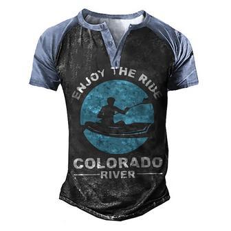 Enjoy The Ride Colorado River Kayaking T Men's Henley Shirt Raglan Sleeve 3D Print T-shirt - Thegiftio UK