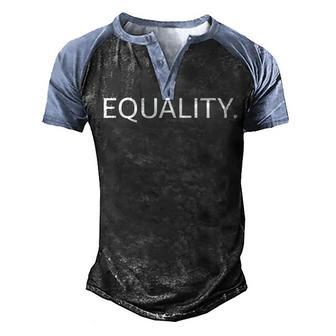 Equality Equal Human Rights Liberty Justice Peace Men's Henley Shirt Raglan Sleeve 3D Print T-shirt - Thegiftio UK